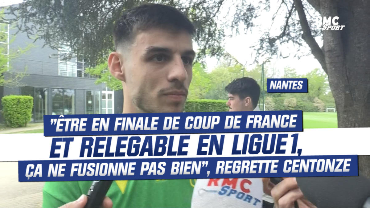, Nantes : « Être en finale de Coupe de France et quasi relégable en Ligue 1, ça ne fusionne pas bien », regrette Centonze