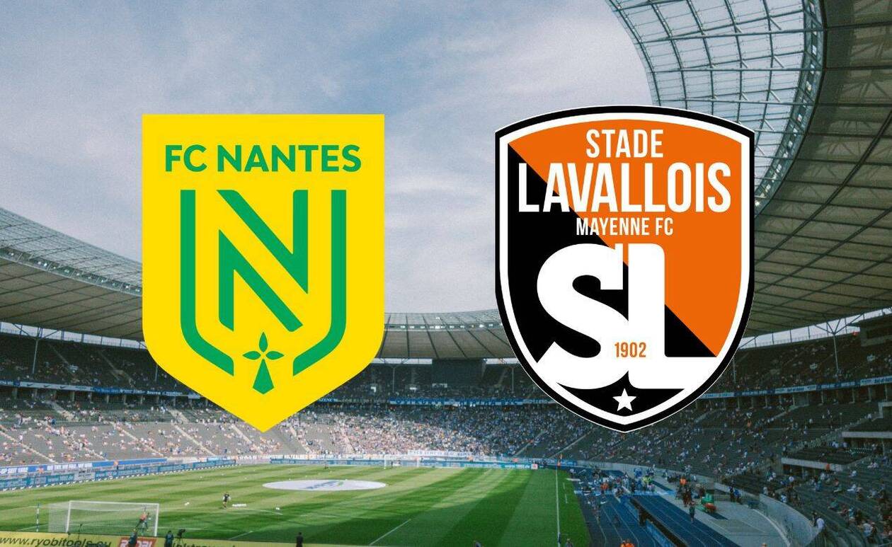 , Nantes – Laval : sur quelle chaîne et à quelle heure voir le match de Coupe de France en direct